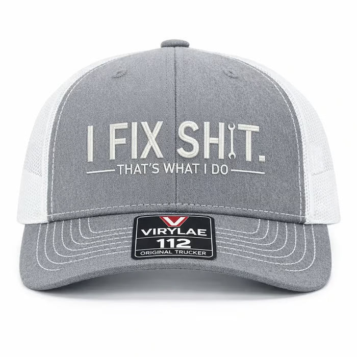 🔥LAST DAY 57% OFF-🛠️ I Fix Shit Trucker Hat – Funny Mechanic & Fixer Cap