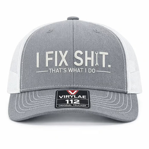 🔥LAST DAY 57% OFF-🛠️ I Fix Shit Trucker Hat – Funny Mechanic & Fixer Cap