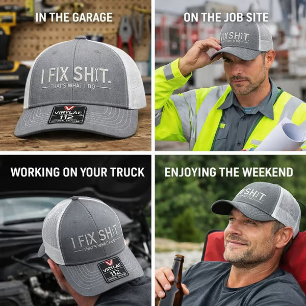 🔥LAST DAY 57% OFF-🛠️ I Fix Shit Trucker Hat – Funny Mechanic & Fixer Cap