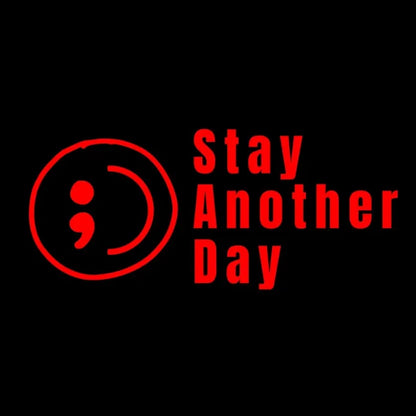 SAD Stay Another Day Mental Health Awareness Car Decal Permanent Sticker for Vehicle Windows