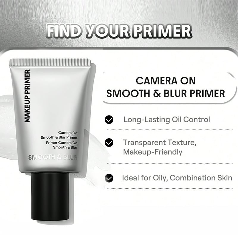 🔥LAST DAY 60% OFF - 📸Camera On Smooth & Blur Primer