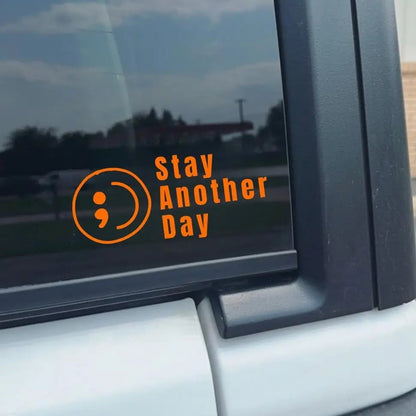 SAD Stay Another Day Mental Health Awareness Car Decal Permanent Sticker for Vehicle Windows