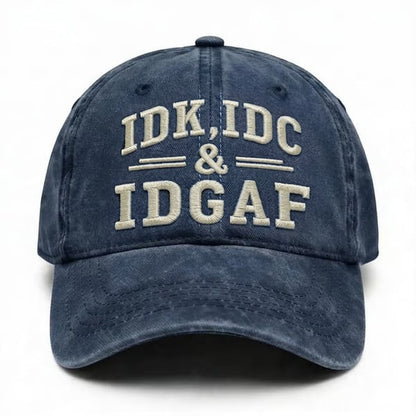 IDK, IDC, IDGAF 😮‍💨Adjustable Vintage Washed Baseball Cap | Your No-Fuss Daily Staple, Perfect Gift For Dad & Husband🎁