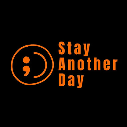 SAD Stay Another Day Mental Health Awareness Car Decal Permanent Sticker for Vehicle Windows