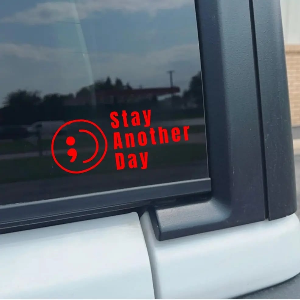 SAD Stay Another Day Mental Health Awareness Car Decal Permanent Sticker for Vehicle Windows